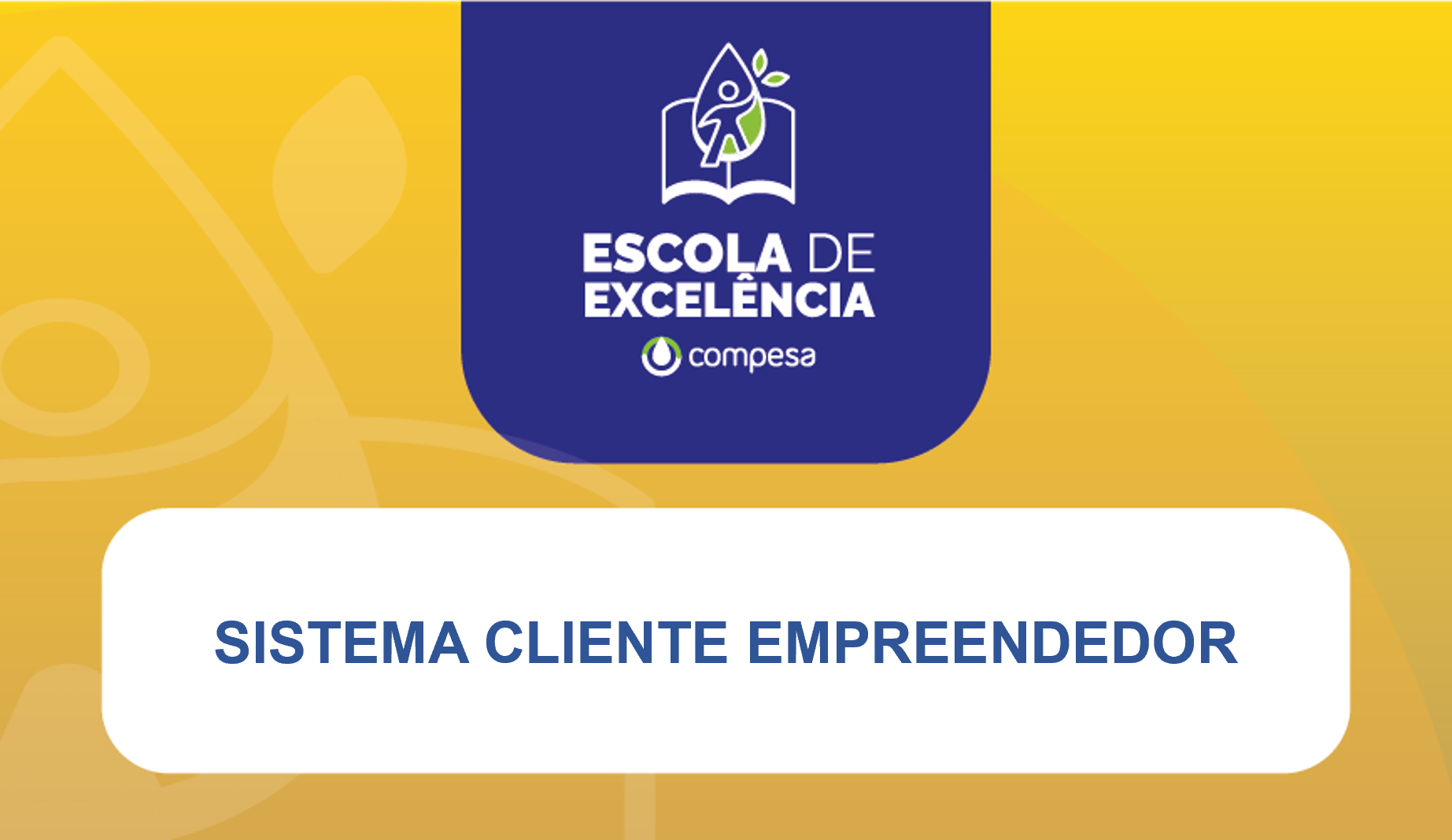 bck-amarelo-habilidades-tecnicas-e-operacionais-sistema-cliente-empreendedor